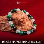 Detoxify Power Stones Bracelet