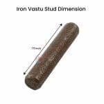 Vastu Iron Stud (1.5 Inch)