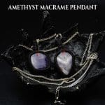 amethyst Pendant, amethyst Macrame Pendant, Macrame Pendant, amethyst pendant men, amethyst pendant women, amethyst crystal pendant, amethyst pendant original, amethyst pendant certified, amethyst stone pendant, crystal pendant