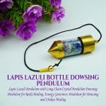 Lapis Lazuli Bottle Dowsing Pendulum