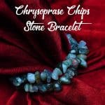 Charged Activated Energized Chrysoprase Chips Bracelet