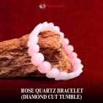 Rose Quartz Bracelet (Diamond Cut Tumble)