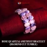 Rose Quartz Amethyst Bracelet (Diamond Cut Tumble) – Remedywala