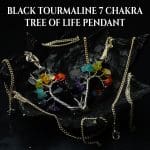 Black Tourmaline 7 Chakra Tree of Life Pendant