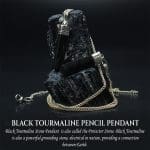 Black Tourmaline Small Pencil Pendant