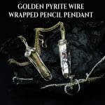 Golden Pyrite Wire Wrapped Pencil Pendant