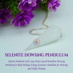 Selenite Crystal Dowsing Pendulum