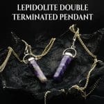 Lepidolite Double Terminated Pendant