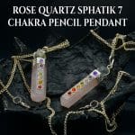 Rose Quartz Sphatik 7 Chakra Pencil Pendant