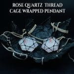 Rose Quartz Thread Cage Wrapped Pendant