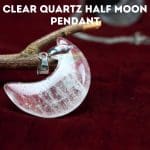 Clear Quartz Half Moon Pendant