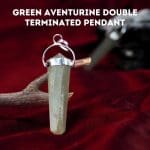 Green Aventurine Double Terminated Pendant