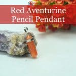 Red Aventurine Pencil Pendant (2)