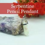 Serpentine Pencil Pendant (2)