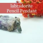 labradorite Pencil Pendant (2)