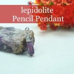 lepidolite Pencil Pendant (2)