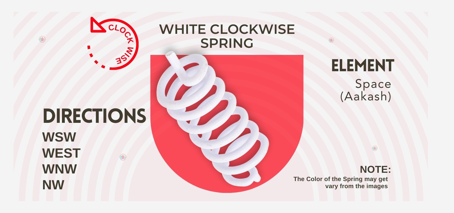 Vastu White Round clockwise Spring