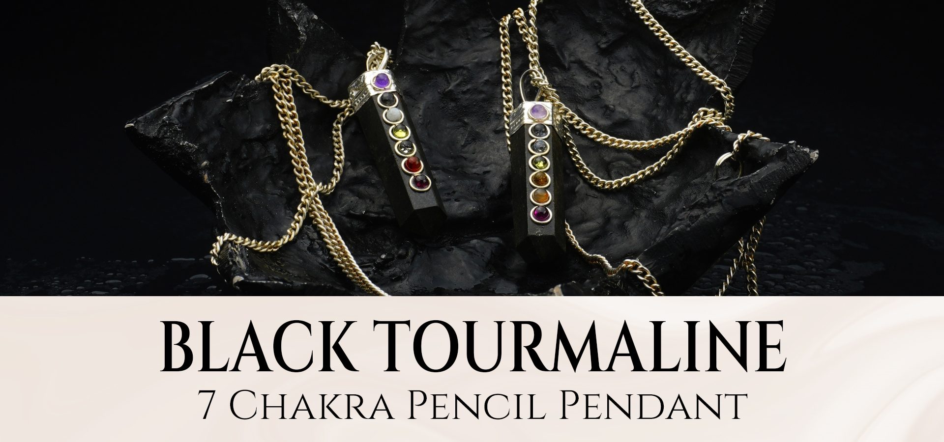 Black Tourmaline 7 Chakra Pencil Pendant